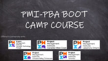 Load image into Gallery viewer, PMI-PBA Boot Camp Course - Virtual Self-Paced Anytime Learning On Demand